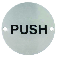 Push Disc Sign - Satin Stainless Steel